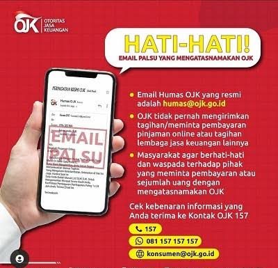 OJK Ajak dan Ingatkan Masyarakat Waspada dan Hati-hati Tawaran Pinjol