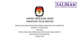 KEPUTUSAN KOMISI PEMILIHAN UMUM KABUPATEN TELUK BINTUNI NOMOR 77 TAHUN 2024