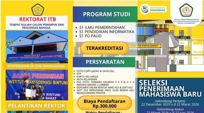Institut Transformasi Bintuni Buka Pendaftaran Mahasiswa, Ada Kelas Khusus Karyawan